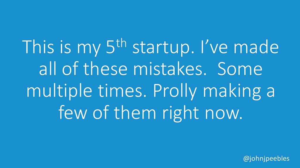 The Greatest Lies the Devil Ever Told to Startups - slide 9