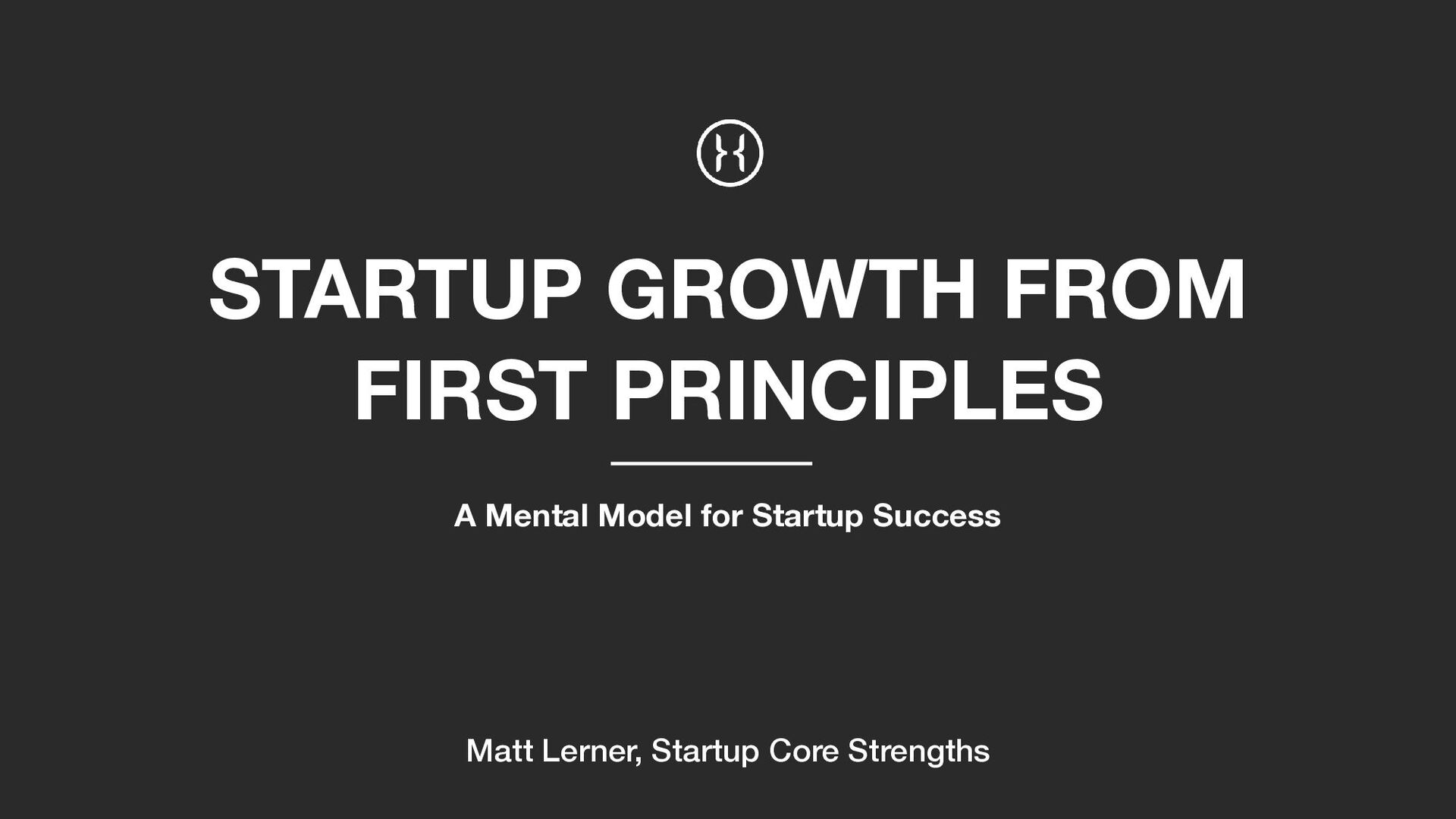 Startup Growth From First Principles - slide 1