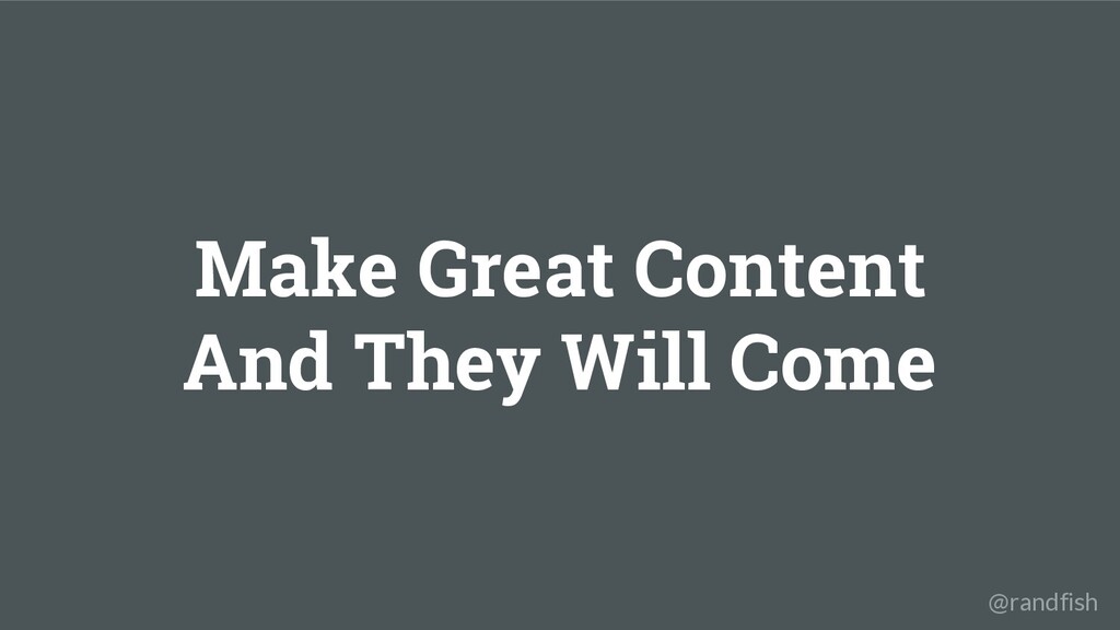 The Worst Advice Marketing Ever Gave Content - slide 78
