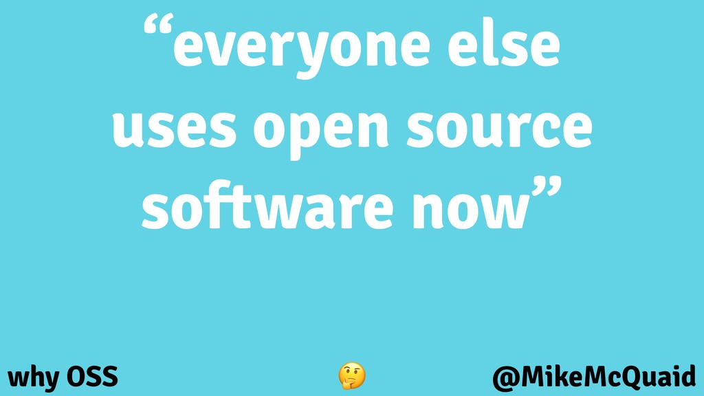 How to Not Fail at Using Open-Source Software in Your Organisation - slide 16
