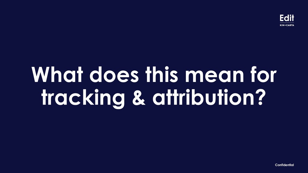 Why The Way We Track Campaigns Is About To Change Forever - slide 19