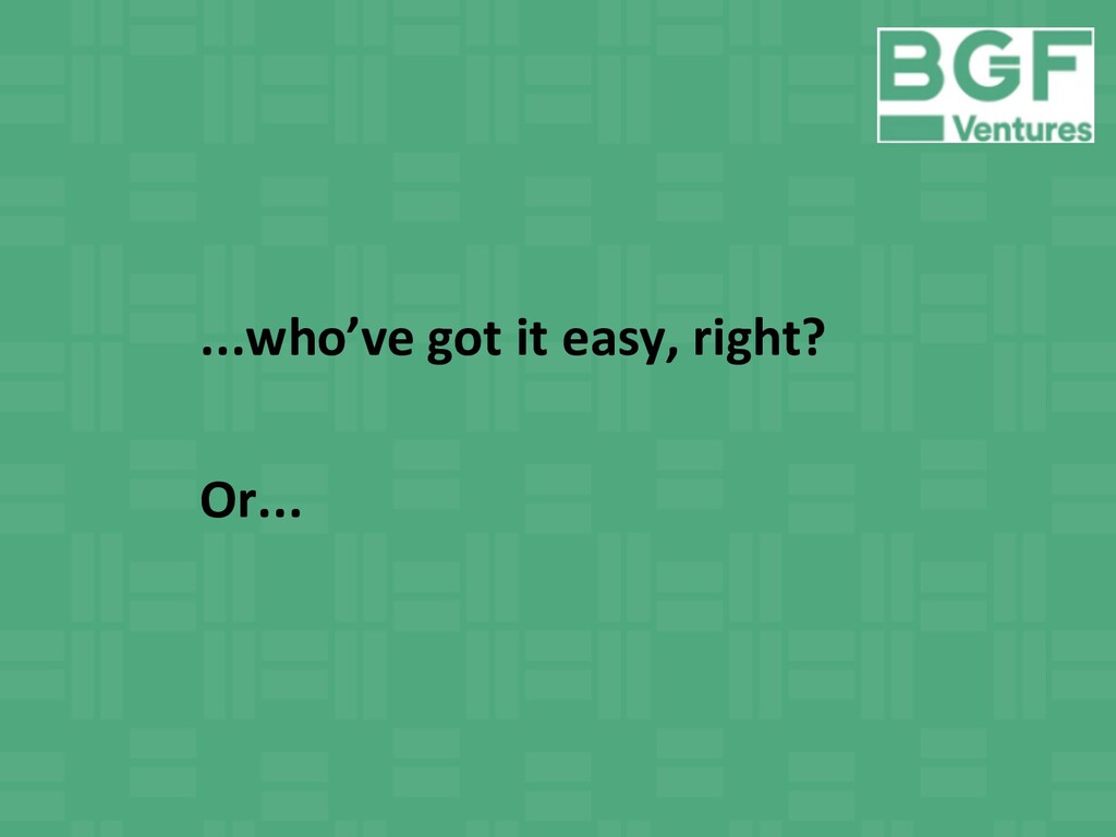 On the Psychiatrist's Couch: Founders vs. Funders - slide 24