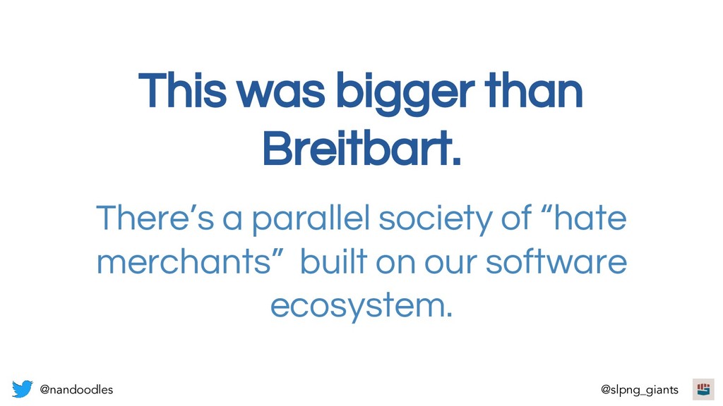 Sleeping Giants & The Era of Brand Safety - slide 30