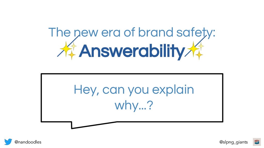 Sleeping Giants & The Era of Brand Safety - slide 47