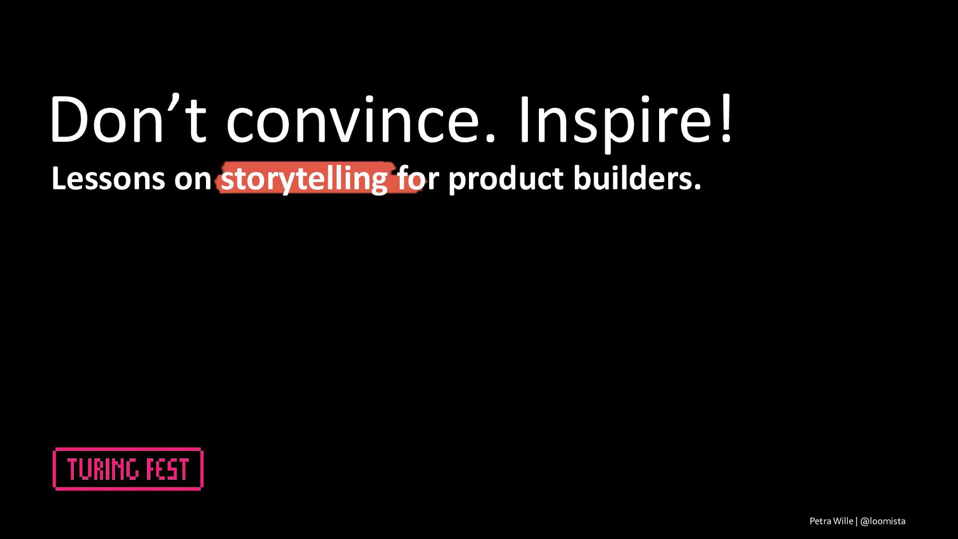 Lessons on Storytelling for Product Builders - slide 1