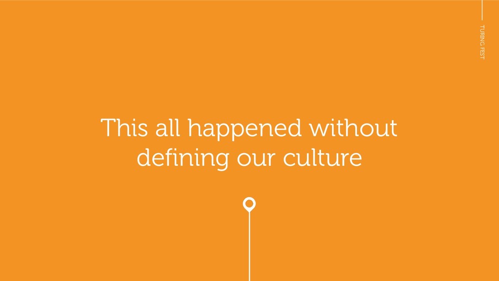 How to Build a Team Culture That People Leave - And Then Come Back To - slide 9