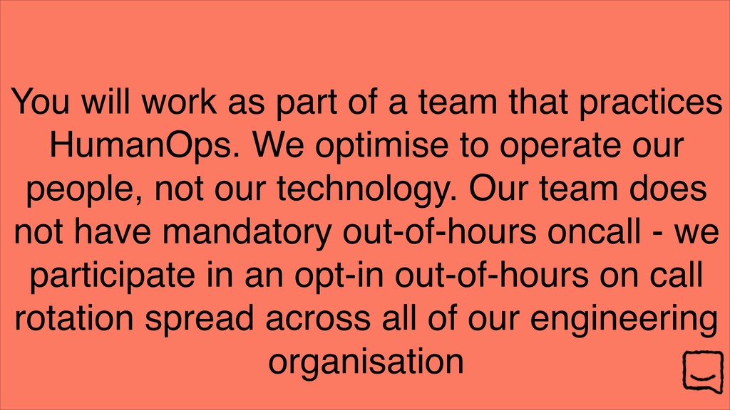 Volunteers, Not Conscripts: Fixing Out-of-Hours On-Call - slide 46