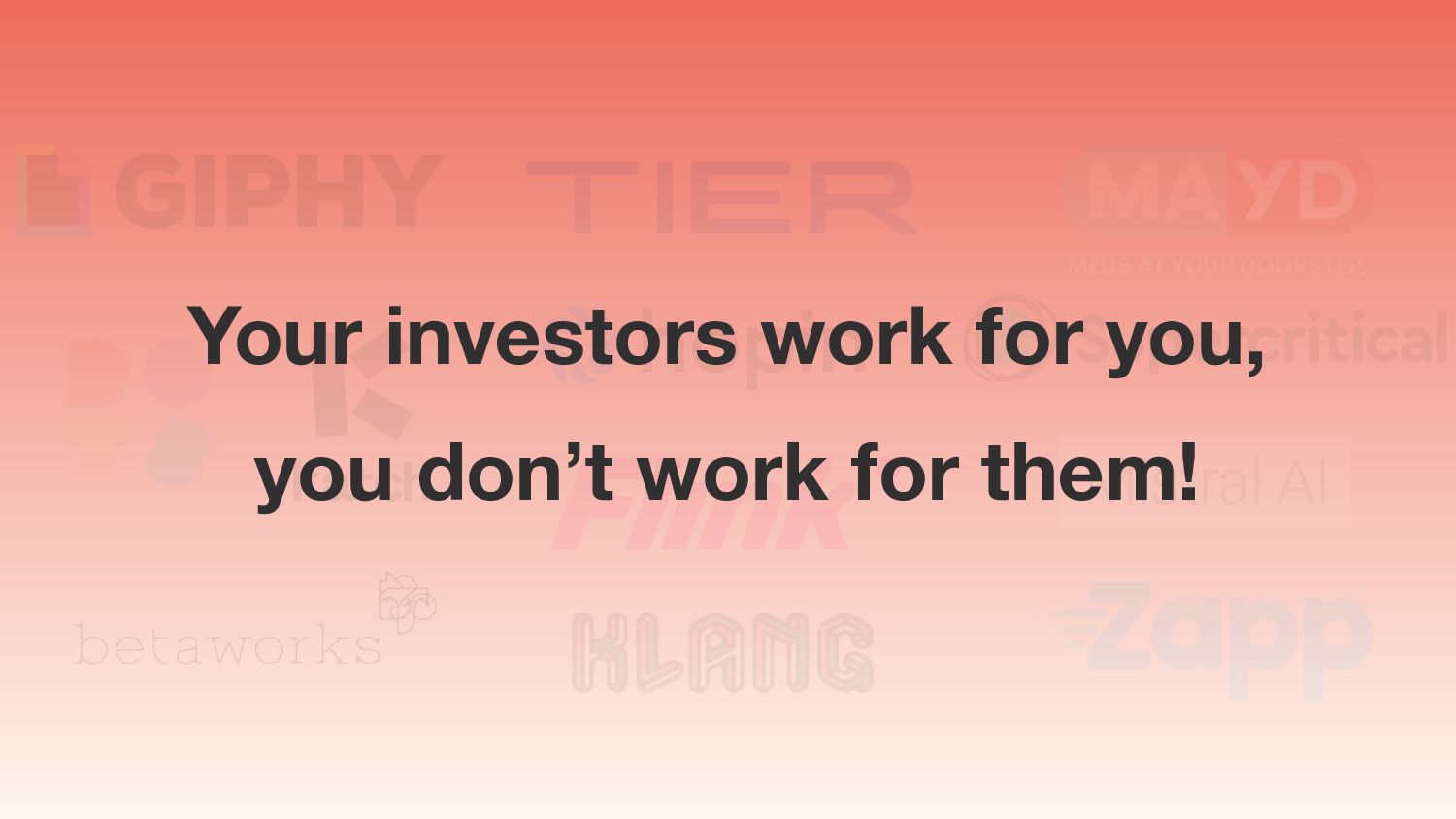 Living Through The Startup Lifecycle, From The Perspective Of A Serial Founder Turned VC - slide 22