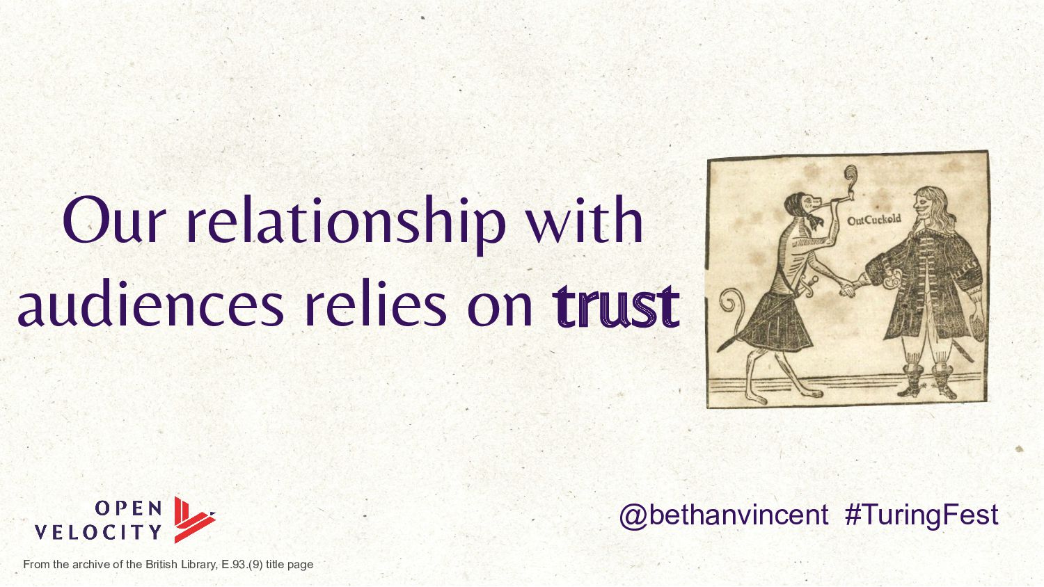 Beyond Clicks and Keywords: Dispelling Dystopian Futures: Bethan Vincent - slide 17