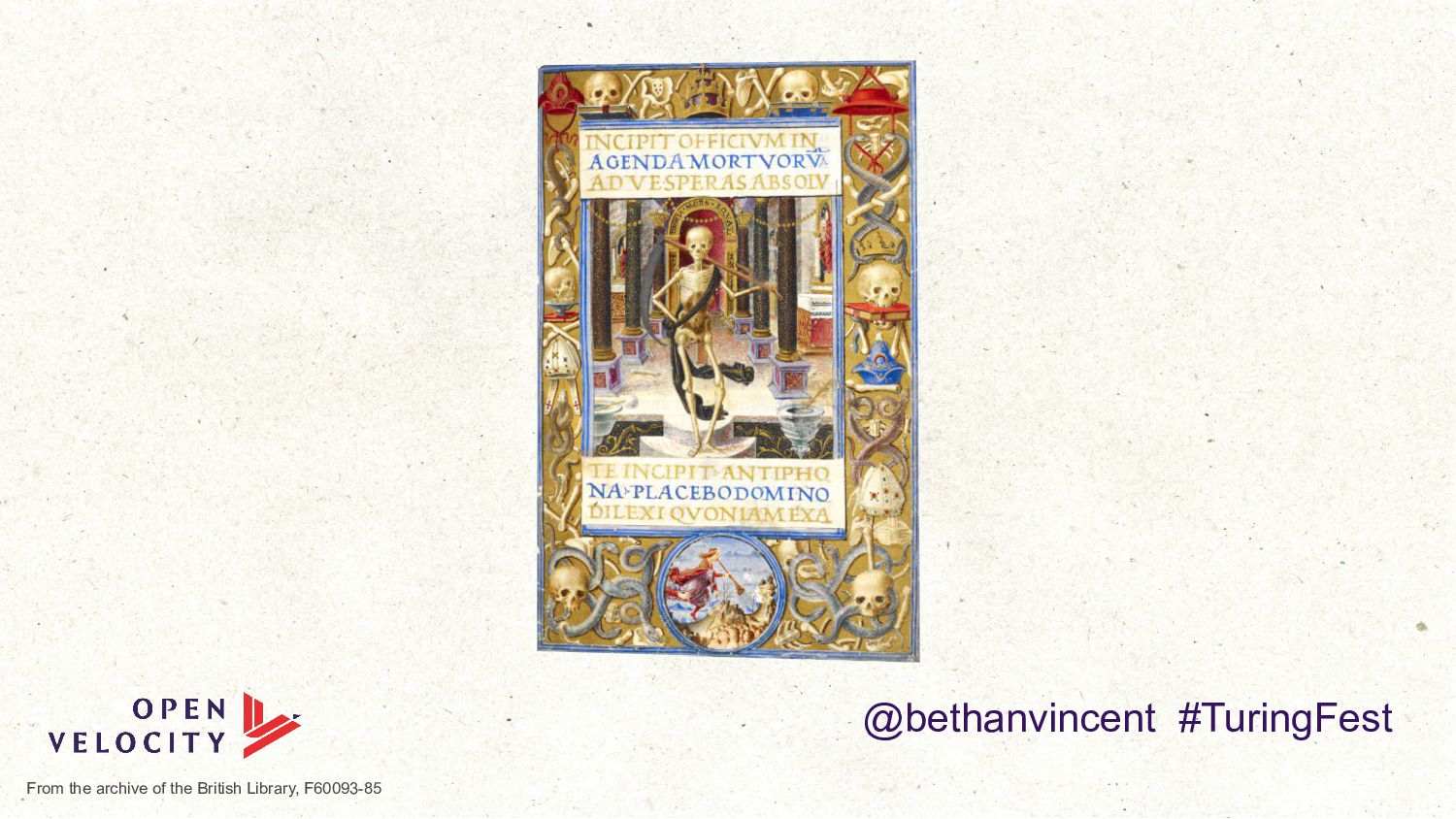 Beyond Clicks and Keywords: Dispelling Dystopian Futures: Bethan Vincent - slide 3
