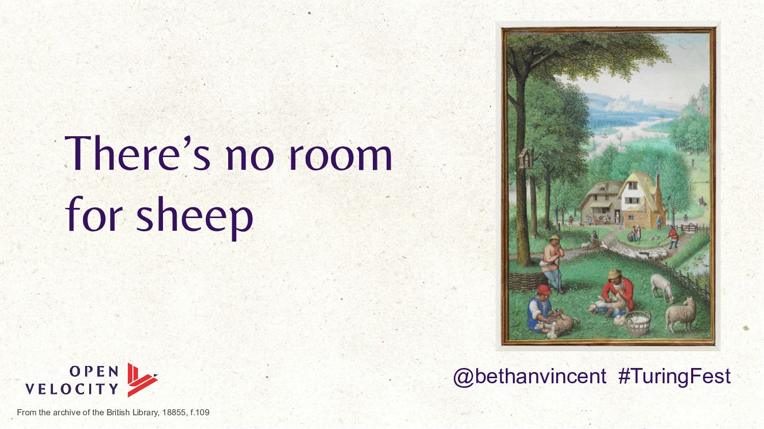 Beyond Clicks and Keywords: Dispelling Dystopian Futures: Bethan Vincent - slide 48