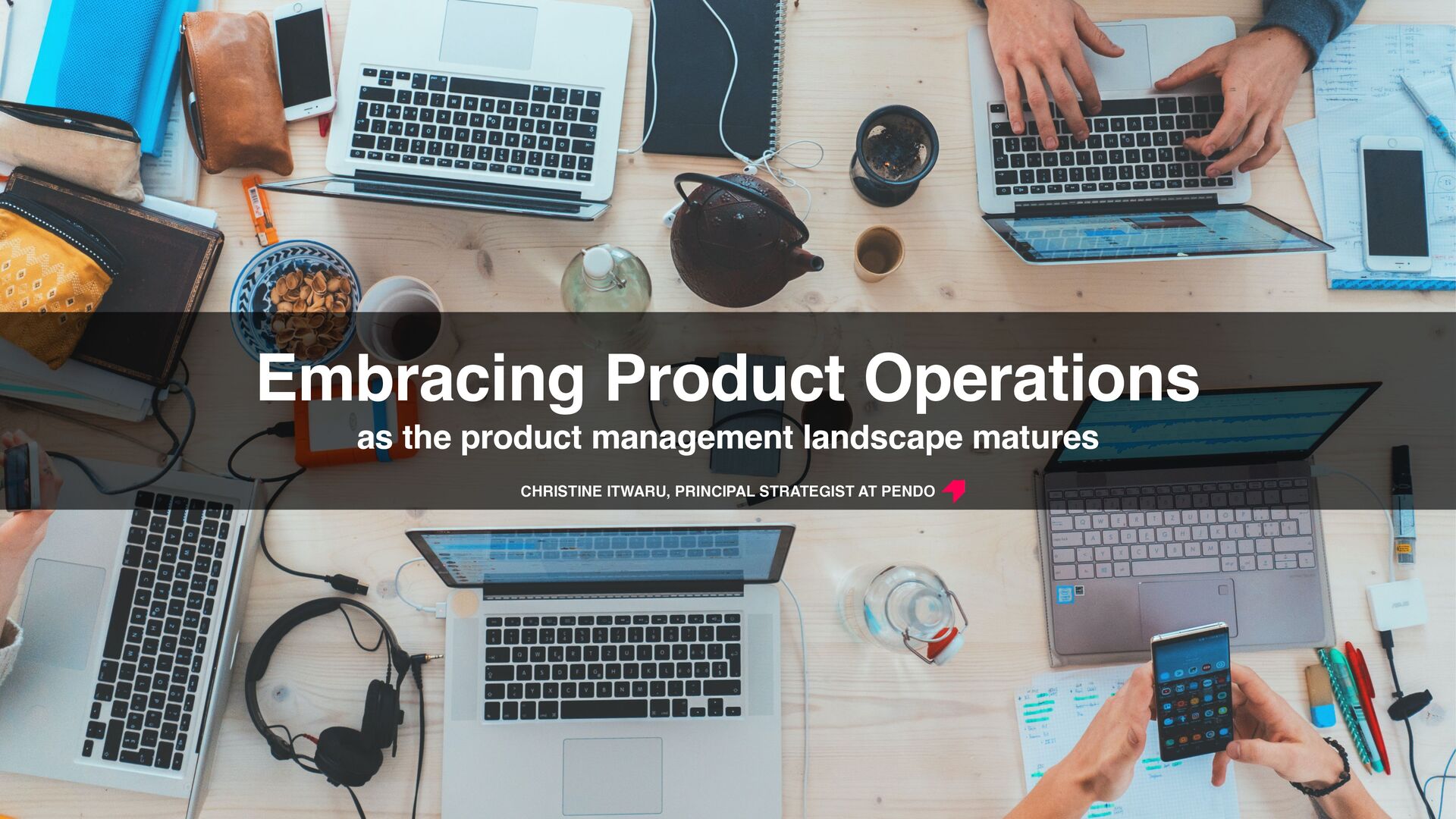 Embracing Product Operations As Our Landscape Matures - slide 1