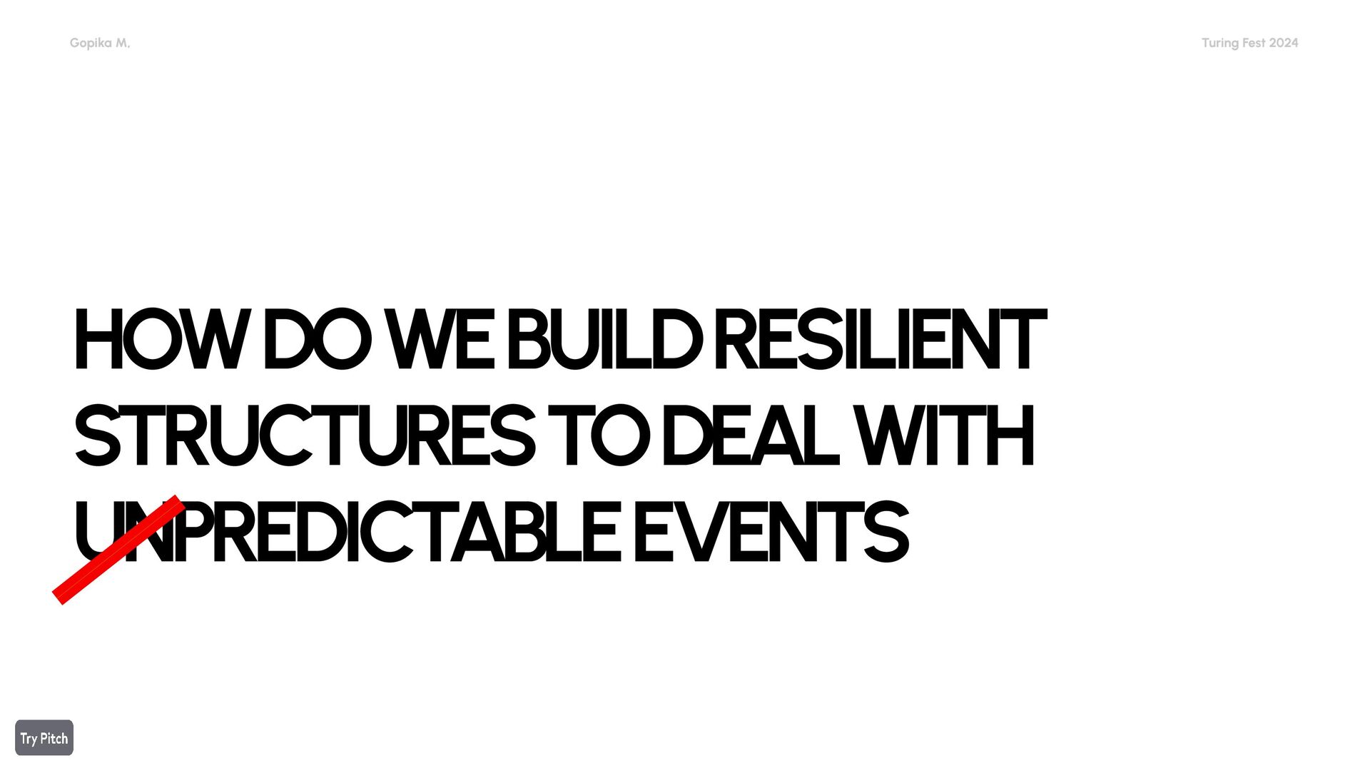 Surviving Black Swans: How To Build Resilient Structures & Navigate Unpredictable Events - slide 25