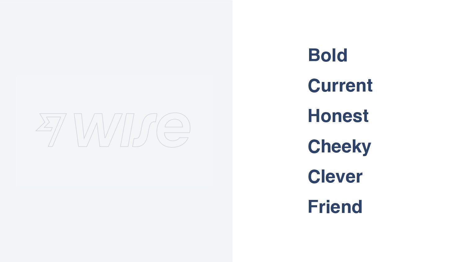 Tessa Pettman - Becoming Wise: how we built the TransferWise brand and why we became Wise - slide 89