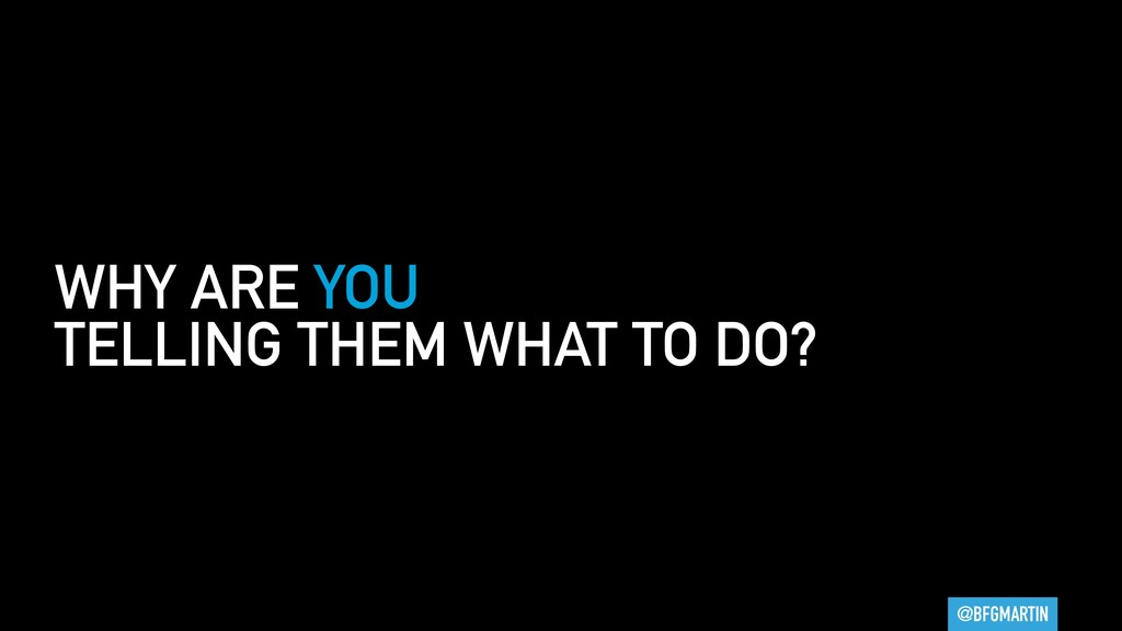You Are All Product Managers - slide 62