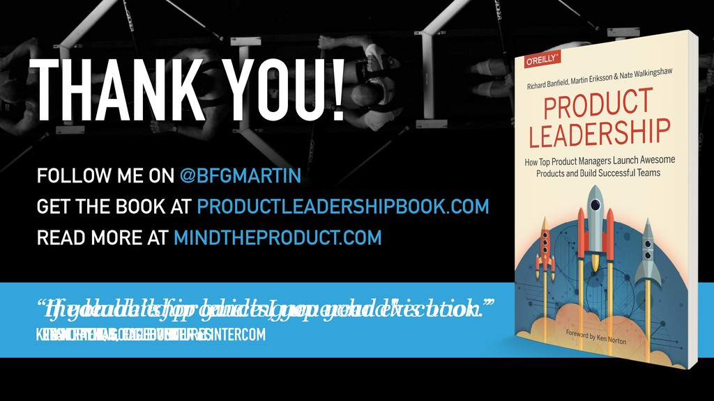 You Are All Product Managers - slide 96