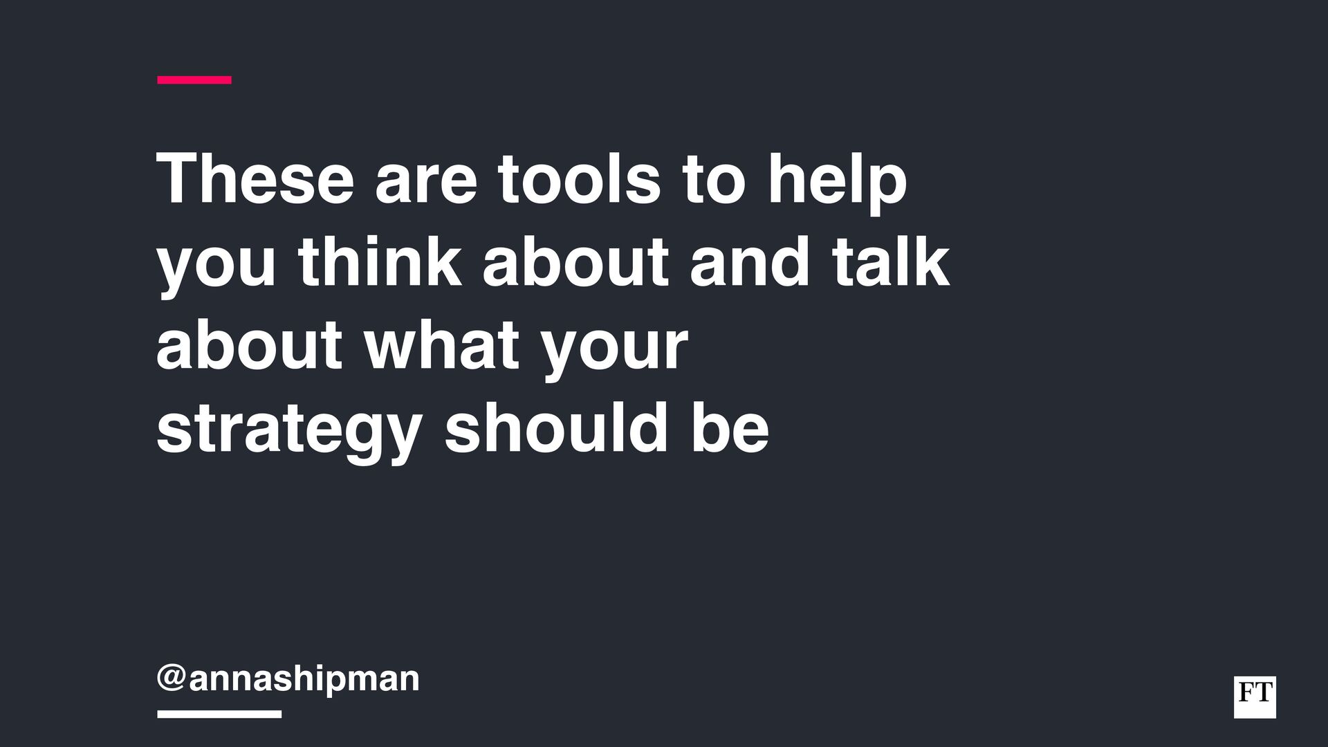 Analysing, Deciding, Doing: How To Develop And Execute an Effective Strategy - slide 18