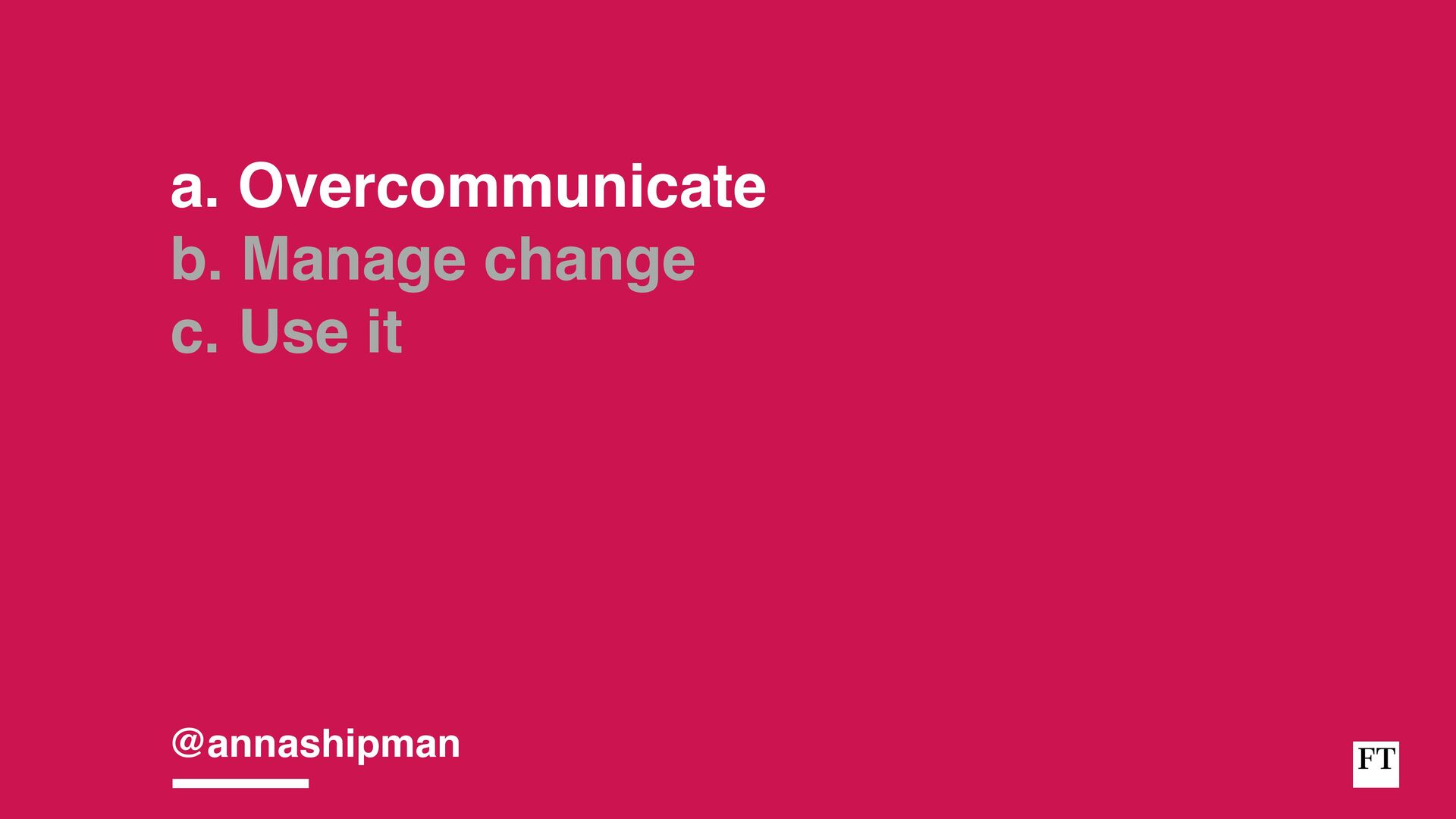 Analysing, Deciding, Doing: How To Develop And Execute an Effective Strategy - slide 62