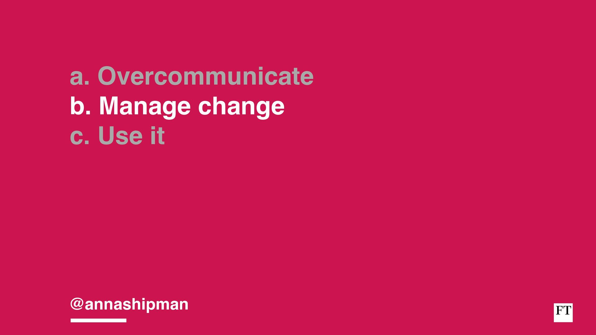 Analysing, Deciding, Doing: How To Develop And Execute an Effective Strategy - slide 71