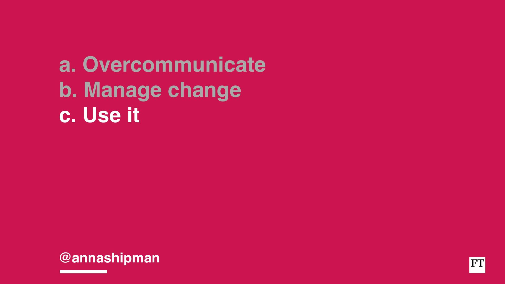 Analysing, Deciding, Doing: How To Develop And Execute an Effective Strategy - slide 75