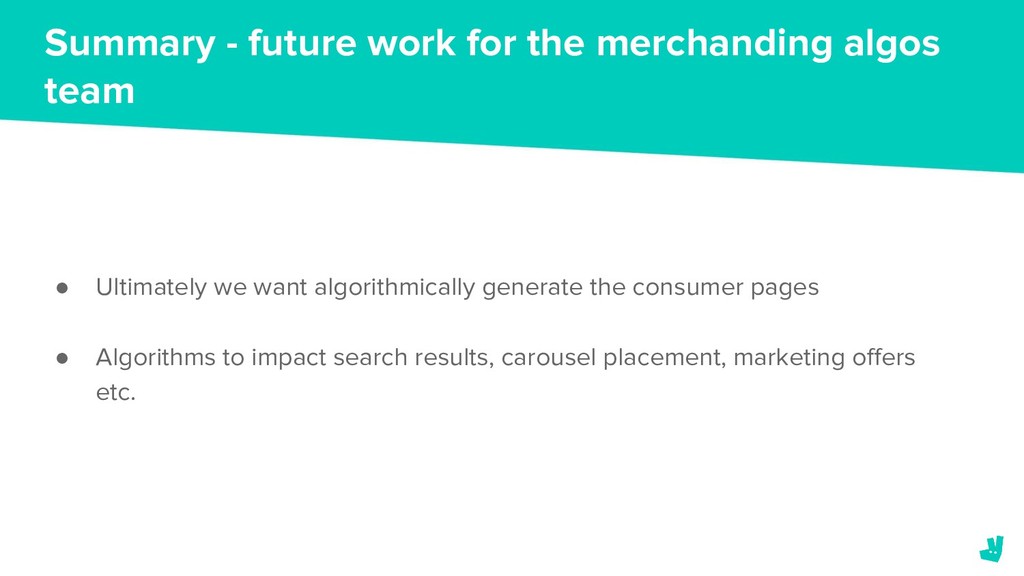 You Got Served: How Deliveroo Improved the Ranking of Restaurants - slide 37