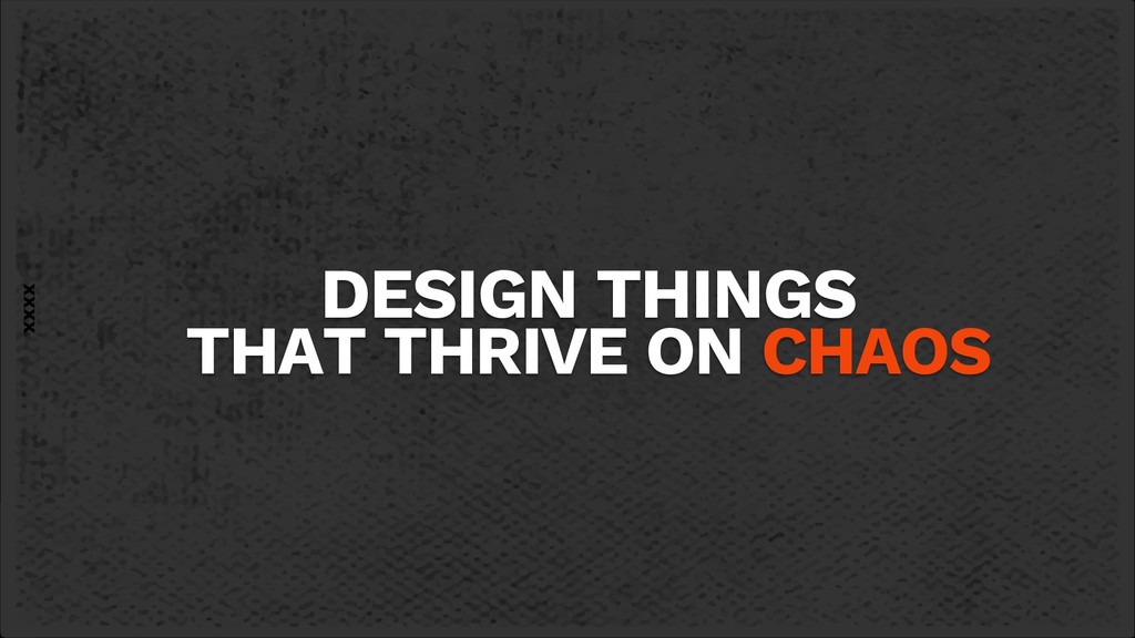 How to Leverage Chaos for Superior Performance - slide 9